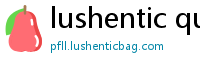 lushentic quality handbags